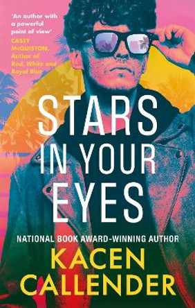 Stars in Your Eyes by Kacen Callender 9780349441450