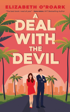 A Deal With The Devil by Elizabeth O'Roark 9780349440668