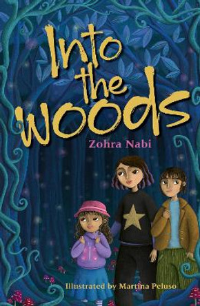 Reading Planet KS2: Into the Woods - Venus/Brown by Zohra Nabi 9781398377196