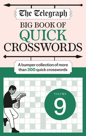 The Telegraph Big Quick Crosswords 9 by Telegraph Media Group Ltd 9781788404891