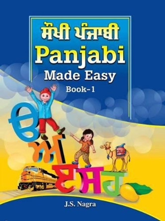 Panjabi Made Easy: Book 1 by Jagat Nagra 9781870383363