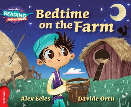 Bedtime on the Farm Red Band by Alex Eeles 9781316500811