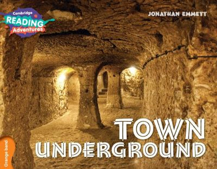 Town Underground Orange Band by Jonathan Emmett 9781316503331