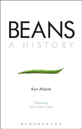 Beans: A History by Ken Albala 9781350022270