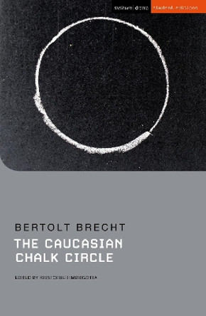 The Caucasian Chalk Circle Bertolt Brecht 9781350113367