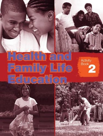 Health and Family Life Education Activity Book 2 by Clare Eastland 9781405086660