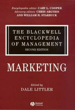 The Blackwell Encyclopedia of Management: Marketing by Dale Littler 9781405102544