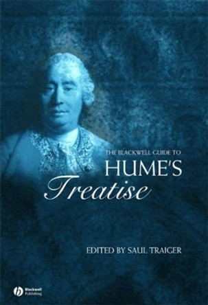 The Blackwell Guide to Hume's Treatise by Saul Traiger 9781405115087