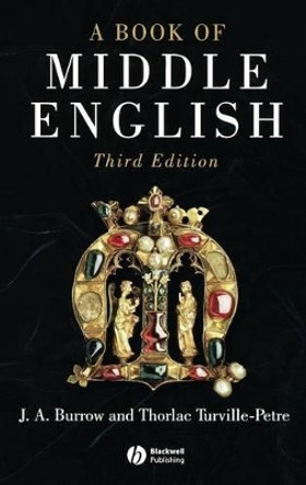 A Book of Middle English by J. A. Burrow 9781405117081