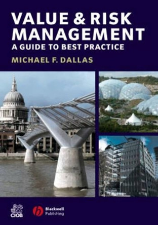 Value and Risk Management: A Guide to Best Practice by Michael Dallas 9781405120692