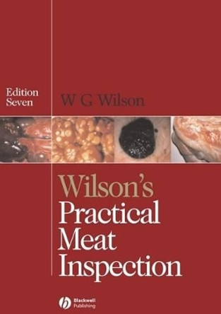 Wilson's Practical Meat Inspection by William Wilson 9781405124935
