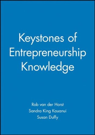 Keystones of Entrepreneurship Knowledge by Rob van der Horst 9781405139212