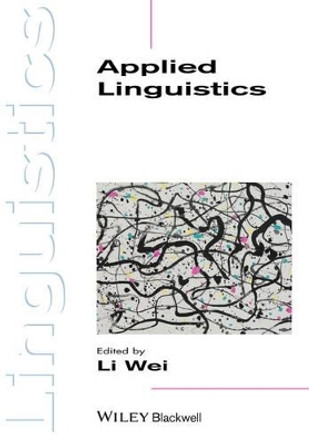 Applied Linguistics by Li Wei 9781405193580