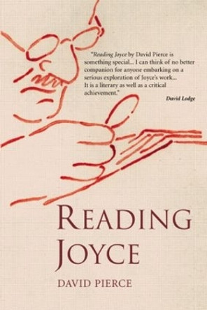 Reading Joyce by David Pierce 9781405840613