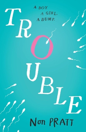 Trouble by Non Pratt 9781406347692