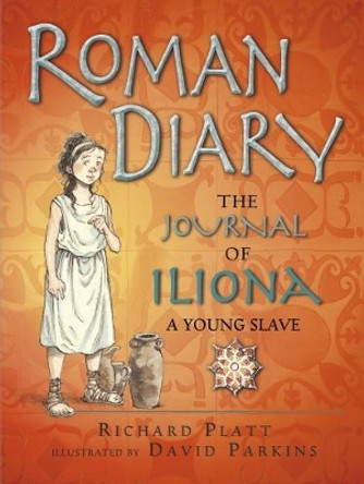 Roman Diary by Richard Platt 9781406351576