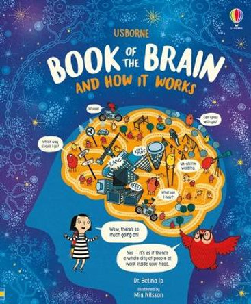 The Usborne Book of the Brain and How It Works by Bettina Ip