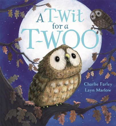 A T-Wit for a T-Woo by Charlie Farley 9781408346495