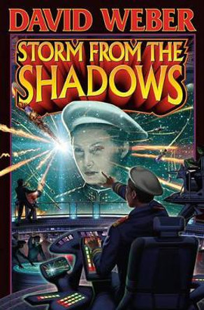 Storm From The Shadows by David Weber 9781416591474