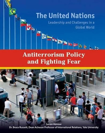 Antiterrorism Policy and Fighting Fear by Heather Docalavich 9781422234280