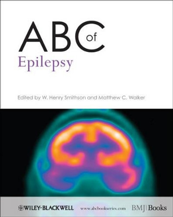 ABC of Epilepsy by W. Henry Smithson 9781444333985