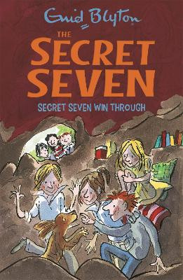 Secret Seven: Secret Seven Win Through: Book 7 Enid Blyton 9781444913491