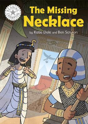 Reading Champion: The Missing Necklace: Independent Reading White 10 Katie Dale 9781445162669