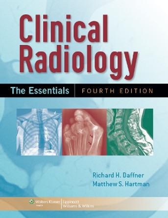 Clinical Radiology: The Essentials by Richard H. Daffner 9781451142501