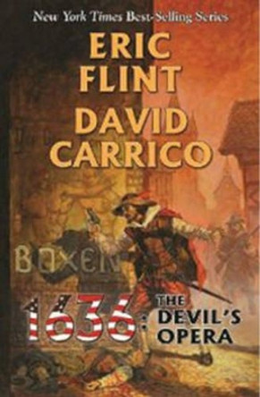 1636: The Devil's Opera by Eric Flint 9781451639285