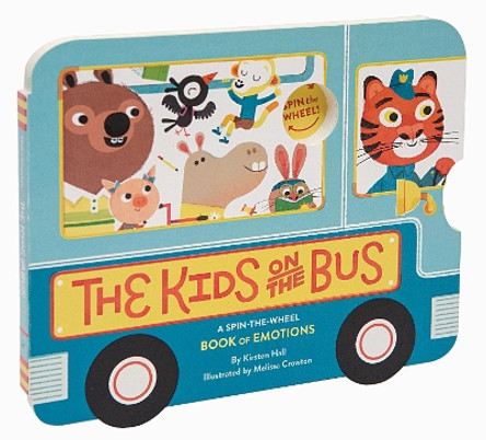 The Kids on the Bus by Kirsten Hall 9781452168258