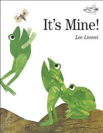 It's Mine by Leo Lionni