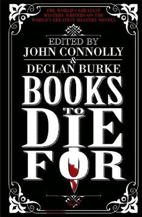 Books to Die For by John Connolly 9781473612181