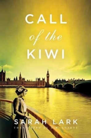 Call of the Kiwi by Sarah Lark 9781477820261