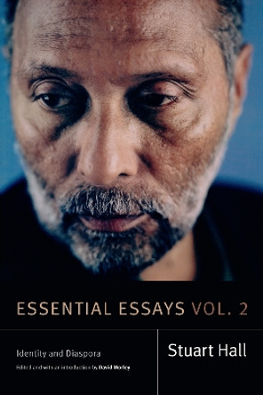 Essential Essays, Volume 2: Identity and Diaspora by Stuart Hall 9781478001287