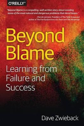 Beyond Blame by Dave Zwieback 9781491906415