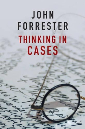 Thinking in Cases by John Forrester 9781509508617