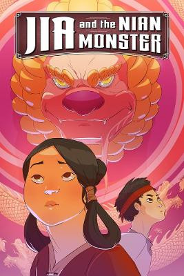 Jia And The Nian Monster Mike Richardson 9781506714967