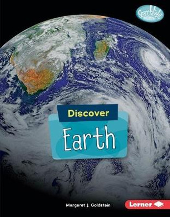 Discover Earth by Margaret Goldstein 9781541527843