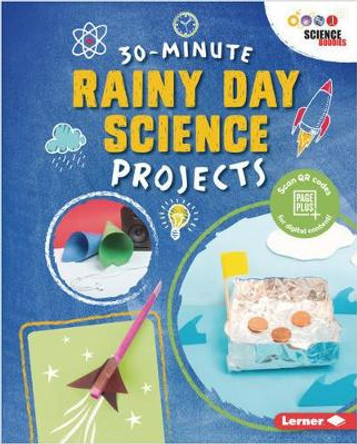 Rainy Day Science Projects by Loren Bailey 9781541557147