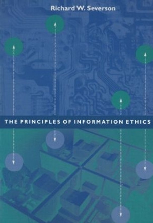 Ethical Principles for the Information Age by Richard Severson 9781563249570