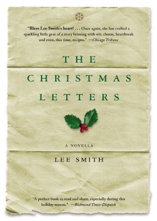 The Christmas Letters by Lee Smith 9781565123762