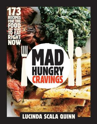 Mad Hungry Cravings by Lucinda Scala Quinn 9781579654382
