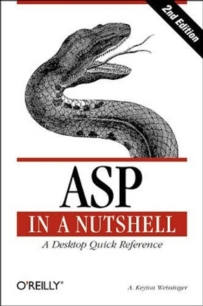 ASP in a Nutshell by A.Keyton Weissinger 9781565928435