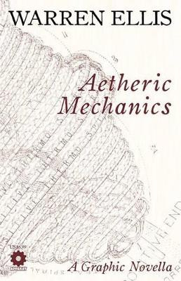 Aetheric Mechanics by Warren Ellis 9781592910489