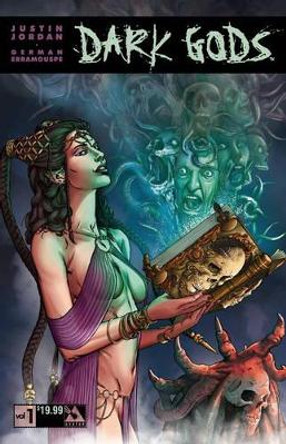 Dark Gods: 1 by Justin Jordan 9781592912629
