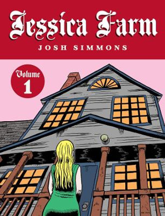 Jessica Farm 1 by Josh Simmons 9781606999233