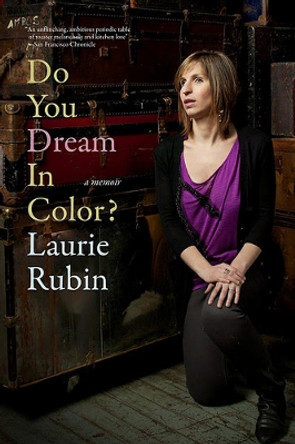 Do You Dream In Color by Laurie Rubin 9781609804244