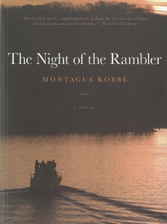 The Night Of The Rambler by Montague Kobbe 9781617751813