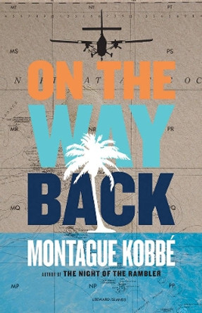 On The Way Back by Montague Kobbe 9781617754418