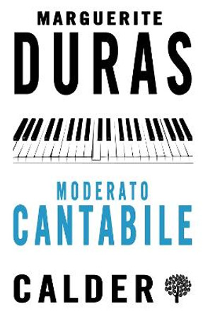 Moderato Cantabile by Marguerite Duras